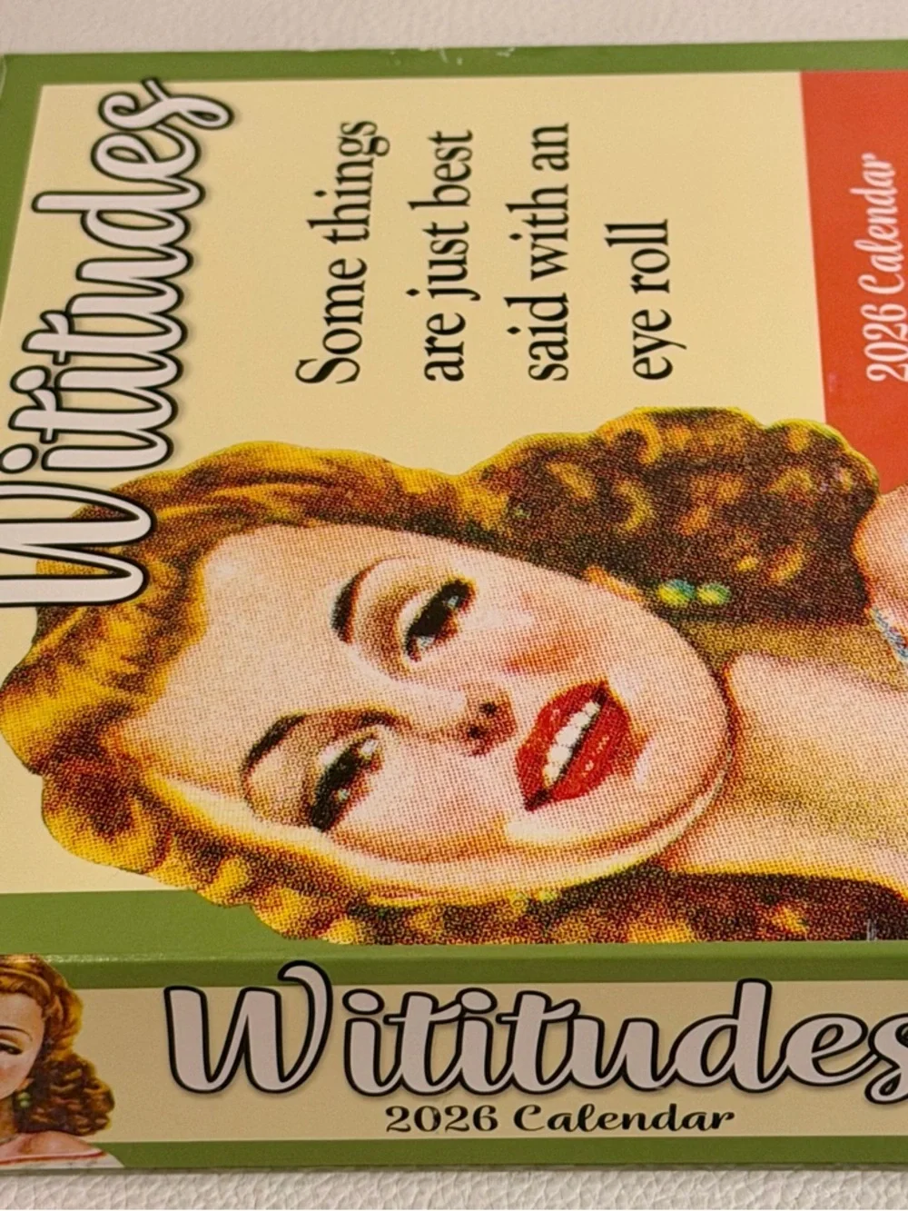 2026 Wititudes Daily Desk Calendar Funny Witty Decor Office Humor Andrews McMeel